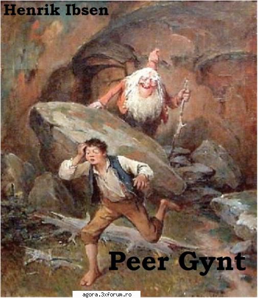 peer gynt (1984) (teatru henrik ibsen peer gynt ion caramitru, mirela gorea, dorina george dana