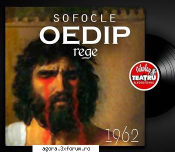 oedip rege (1962) (teatru sofocle oedip (1962)n liptac codrescu iliescu dumitriu antal cocea manta