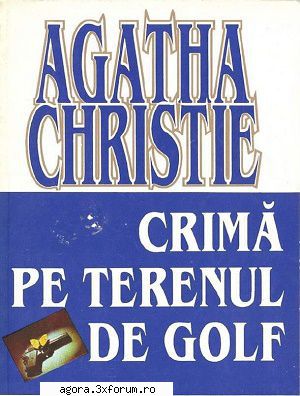agatha christie crimă terenul golf    985