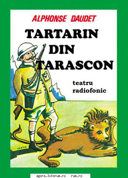 tartarin din tarascon (1951) (teatru alphonse daudet tartarin din tarascon alphonse tartarin din