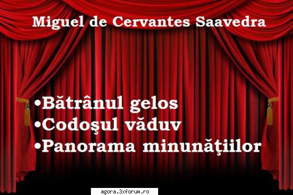 trei piese cervantes (***) miguel cervantes saavedra trei piese cervantes gelos văduv panorama