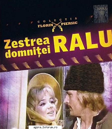 ★ zestrea ralu (1970) zestrea domnitei ralu şi lor anghel, alergnd după veneau