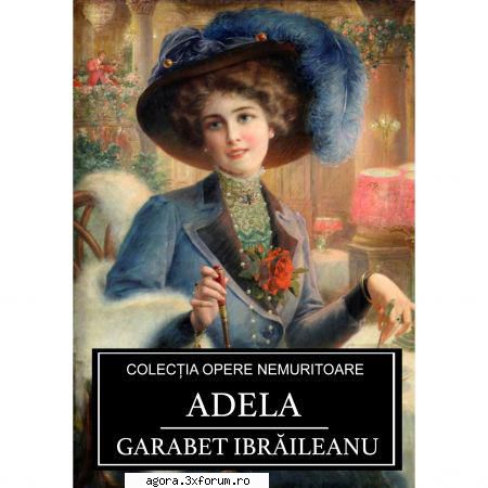 adela (1984) (teatru garabet adela iordache, violeta andrei, simona bondoc, constantin dinulescu,