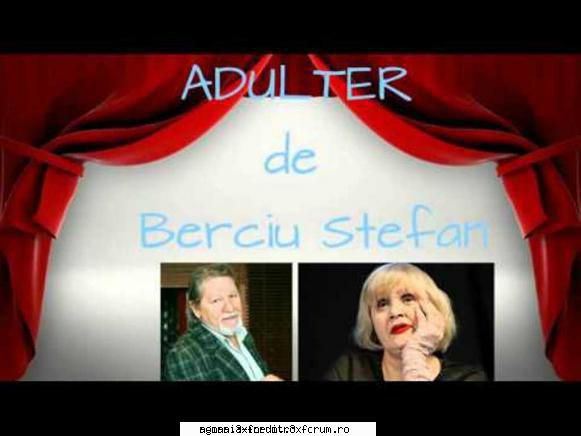 adulter (1993) (teatru berciu adulter virgil rodica mandache, camelia zorlescu, sebastian papaiani,