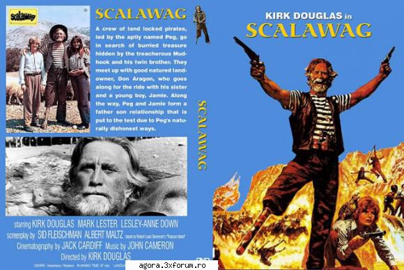 vagabond (1973) scalawag (1973)peg leg, musket & (1973), este primul film regizat kirk douglas,