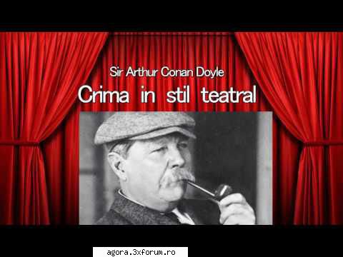 crimă stil teatral (2006) (teatru arthur conan doyle crimă stil teatral victor rebengiuc,