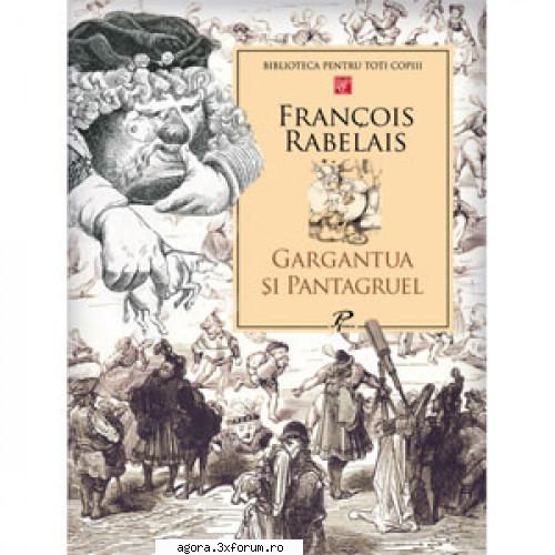 francois rabelais - gargantua şi pantagruel   fory etterle, toma caragiu, octavian cotescu,