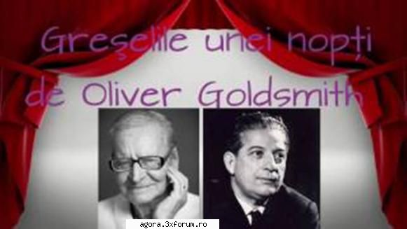 oliver goldsmith - unei nopţi  florin radu beligan, v. marcel ion ciprian, paul sava, nely