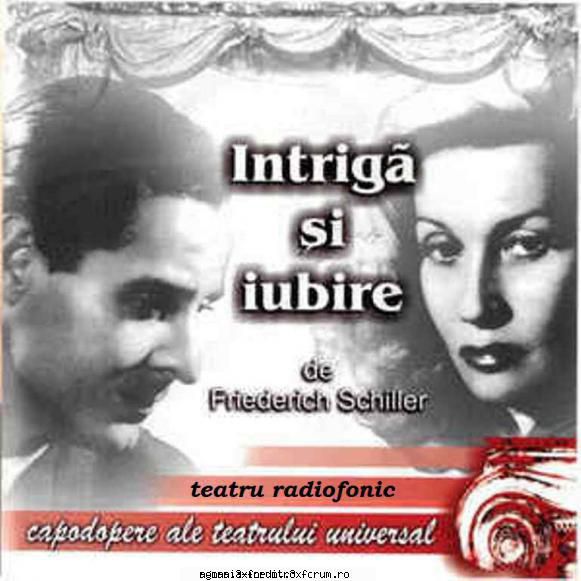 intriga şi iubire (1951) (teatru friederich schiller intriga şi iubire ion manolescu,