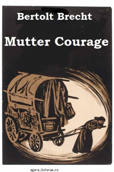 mutter courage (1967) (teatru bertolt brecht mutter courage eliza rodica tapalaga, tudorel popa,