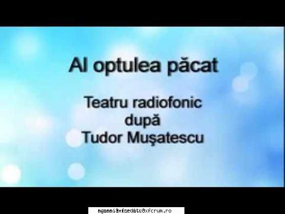 Al optulea păcat (1981) Teatru radiofonic) - Tudor Muşatescu - Al optulea păcat - Teatru