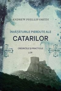 Andrew Phillip Smith - �nvățăturile pierdute ale - Cărți �n limba rom�nă