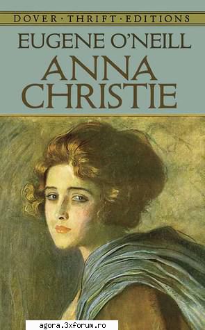 eugene o�neill - anne christie  liliana tomescu, emanoil marius pepino, sorin stratilat, constantin