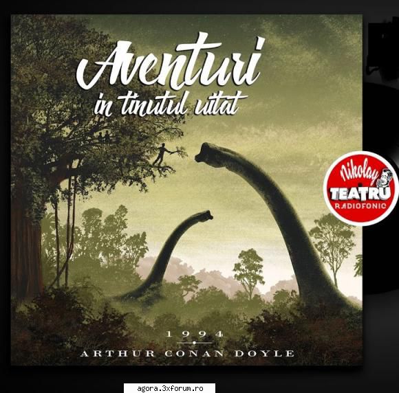 � Aventuri �n ţinutul uitat (1994) (Teatru radiofonic) - Arthur Conan Doyle - Aventuri �n - Teatru
