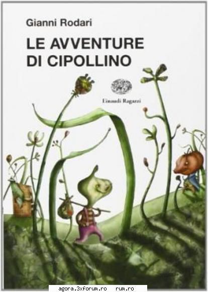 Aventurile lui Cipollino (1961) (Teatru radiofonic) - Gianni Rodari � Aventurile lui Cipollino - Teatru