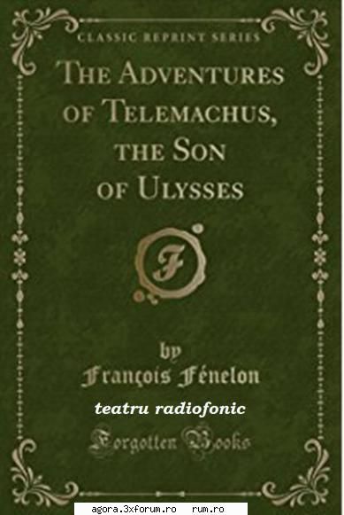 Aventurile lui Telemah (1994) (Teatru radiofonic) - Francois de Salignac de la Mothe-Fenelon - Teatru