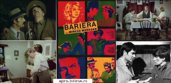 bariera (1972)

 dupa  romanul omonim de teodor  nea viţu, sociabil şi simpatic � cu doi