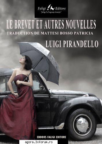 luigi pirandello � brevetul  victoria mierlescu, george ion pavlescu, jeanine ruxandra sireteanu,