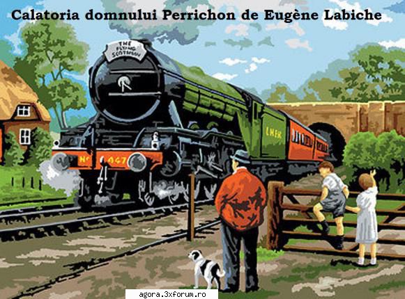� Călătoria domnului Perrichon (1953) (Teatru radiofonic) - Eug�ne Labiche - Călă - Teatru
