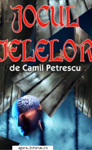 Camil Petrescu - Camil Petrescu - Jocul ielelor pdf 5,45 Mbit - Cărți �n limba rom�nă