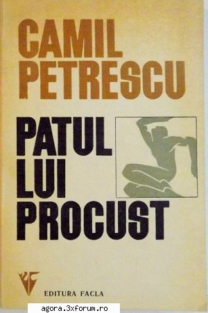 Camil Petrescu - Camil Petrescu - Patul lui Procust pdf 1,23 Mbit - Cărți �n limba rom�nă
