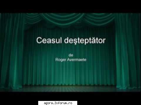 � Ceasul deşteptător (1971) (Teatru radiofonic) - Roger Avermaete - Ceasul - Teatru
