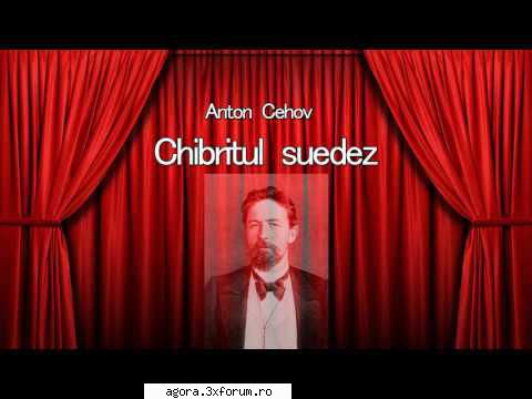 anton p. cehov - chibritul suedez   george groner, george voinescu, nicolae neicu, ionescu gion,