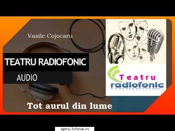 � Colecție de basme. Povești pe vinil. - Colecție de basme Tot aurul din lume de - Teatru