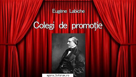 � Colegi de promoţie (1979) (Teatru radiofonic) - Eugene Labiche - Colegi de promoţie - Teatru
