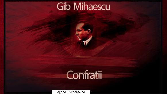 � Confraţii (1974) (Teatru radiofonic) - Gib Mihăescu - Confraţii (1974) (Teatru - Teatru