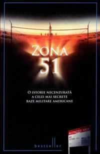 Conspirații și mistere - Annie Jacobsen ZONA 51. O istorie - Cărți �n limba rom�nă