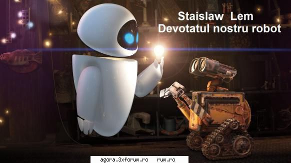 � Devotatul nostru robot (****) (Teatru radiofonic) - Stanislaw Lem - Devotatul nostru robot (****) - Teatru