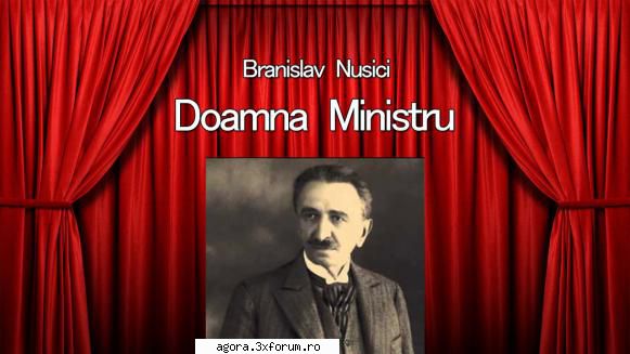 � Doamna Ministru (1954) (Teatru radiofonic) - Branislav Nu�ić - Doamna Ministru (1954) - Teatru