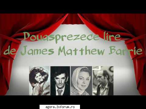 james matthew barrie - lire  toma caragiu, elvira godeanu, marcela rusu, alexandru victor 23 10,7