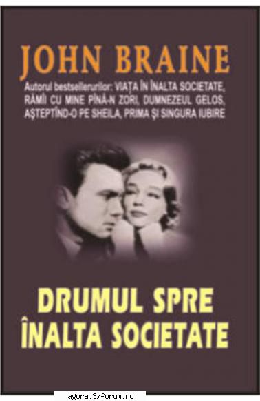 john braine - drumul spre �nalta societate  gina patrichi, ion caramitru, mirela gorea, mircea