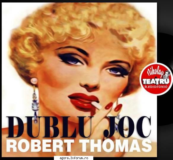 robert thomas � dublu joc  gina patrichi, rodica george constantin dinulescu, hamdi cerchez, radu