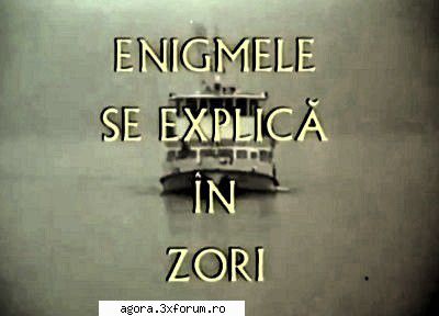 ★ Enigmele se explică �n zori (1987) - TVRip / MP4 586 MB H264 - Filme rom�nești