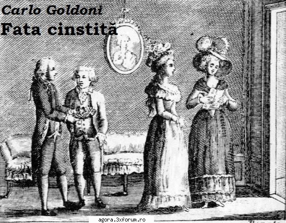 � Fata cinstită (1987) (Teatru radiofonic) - Carlo Goldoni - Fata cinstită (1987) (Teatru - Teatru