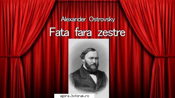 aleksandr ostrovski - fata zestre silvia dumitrescu clody berthola, george nicolae emil botta, geo