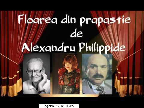 � Floarea din prăpastie (1983 ) (Teatru radiofonic) - Alexandru Philippide - Floarea din - Teatru