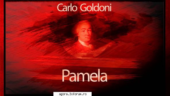 pamela  comedie
�n melania c�rje, aurelia sorescu lipatti, iordache, mircea florian silvia
