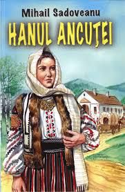 � Hanul Ancuţei (1971) (Teatru radiofonic) - Mihail Sadoveanu - Hanul Ancuţei (1971) - Teatru