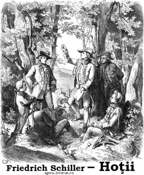 friedrich schiller � hoţii emil botta, mircea albulescu, constantin codrescu,  damian lia