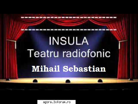 � Insula (1987) (Teatru radiofonic) - Mihail Sebastian � Insula (1987) (Teatru - Teatru