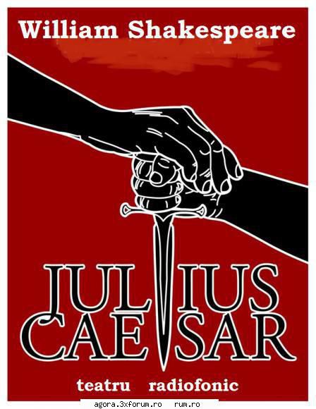 � Iulius Cezar (1956) (Teatru radiofonic) - William Shakespeare - Iulius Cezar (1956) (Teatru - Teatru