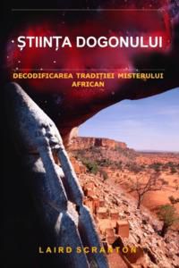 dogonului. misterului african

  laird scranton