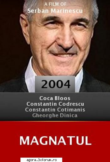 magnatul (2004)

 

mircea moraru (dorel patronul unui mare trust de media din rom�nia este