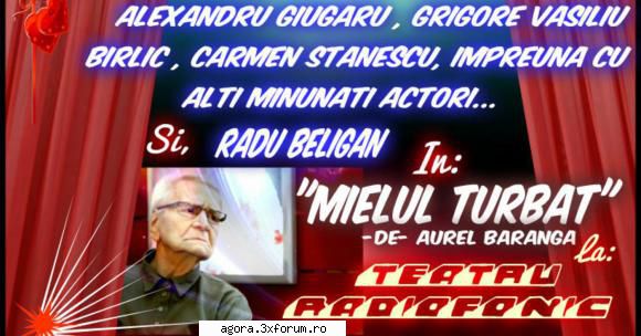 aurel baranga - mielul turbat   alexandru giugaru, grigore vasiliu birlic, radu beligan, carmen 112