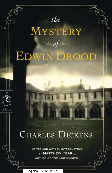 charles dickens - misterul lui edwin drood  adrian pintea, dan irina movila, constantin dinulescu,