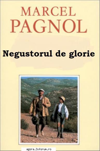 � Negustorul de glorie (1980) (Teatru radiofonic) - Marcel Pagnol - Negustorul de glorie (1980) - Teatru